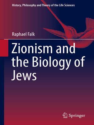 cover image of Zionism and the Biology of Jews